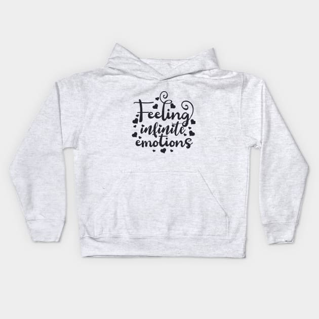 Feeling Infinite Emotions Kids Hoodie by BoogieCreates